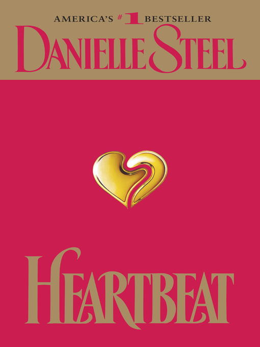 Détails du titre pour Heartbeat par Danielle Steel - Disponible